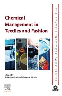 Chemical Management in Textiles and Fashion (The Textile Institute Book Series)