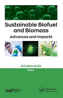 Sustainable Biofuel and Biomass: Advances and Impacts