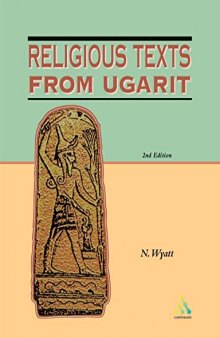 Religious Texts from Ugarit: 2nd Edition