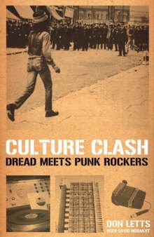 Culture Clash: Dread Meets Punk Rockers