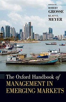 The Oxford Handbook of Management in Emerging Markets (Oxford Handbooks)