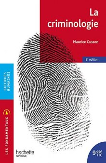 La criminologie (Les Fondamentaux) (French Edition)