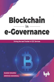 Blockchain in e-Governance: Driving the next Frontier in G2C Services (English Edition)