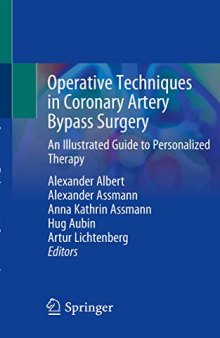Operative Techniques in Coronary Artery Bypass Surgery: An Illustrated Guide to Personalized Therapy