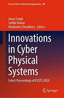 Innovations in Cyber Physical Systems: Select Proceedings of ICICPS 2020