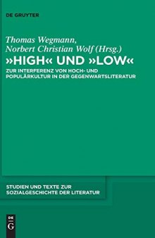 »High« und »low«: Zur Interferenz von Hoch- und Populärkultur in der Gegenwartsliteratur