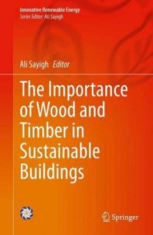 The Importance of Wood and Timber in Sustainable Buildings (Innovative Renewable Energy)