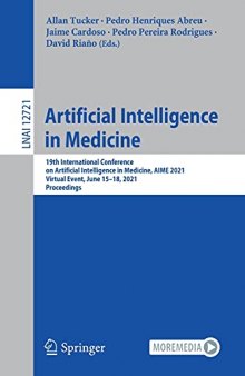 Artificial Intelligence in Medicine: 19th International Conference on Artificial Intelligence in Medicine, AIME 2021, Virtual Event, June 15–18, 2021, ...