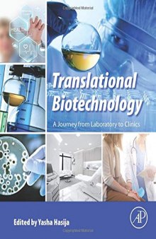 Translational Biotechnology: A Journey from Laboratory to Clinics