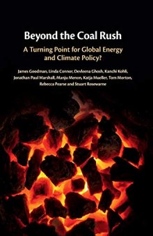 Beyond the Coal Rush: A Turning Point for Global Energy and Climate Policy?