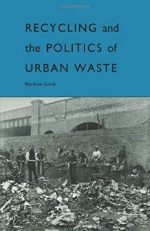 Recycling and the Politics of Urban Waste