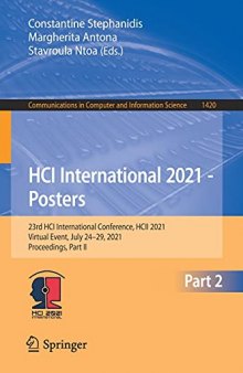 HCI International 2021 - Posters: 23rd HCI International Conference, HCII 2021, Virtual Event, July 24–29, 2021, Proceedings, Part II