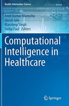 Computational Intelligence in Healthcare (Health Information Science)