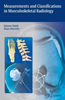 Measurements and Classifications in Musculoskeletal Radiology