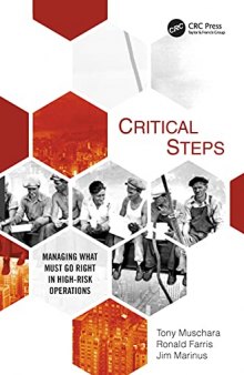 Critical Steps: Managing What Must Go Right in High-Risk Operations