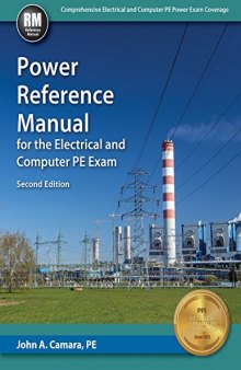 Power Reference Manual for the Electrical and Computer PE Exam Second Edition, New Edition