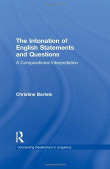 The Intonation of English Statements and Questions: A Compositional Interpretation
