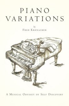 Piano Variations: A Musical Odyssey of Self Discovery