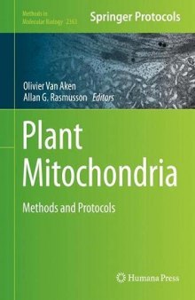 Plant Mitochondria: Methods and Protocols