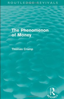 The Phenomenon of Money