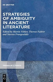 Strategies of Ambiguity in Ancient Literature