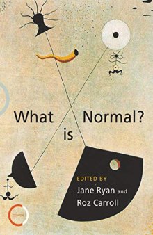 What is Normal? : Psychotherapists Explore the Question