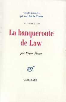 Prix historia 1977 : La Banqueroute de Law
