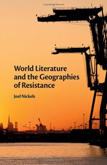 World Literature and the Geographies of Resistance