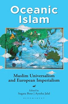 Oceanic Islam: Muslim Universalism and European Imperialism