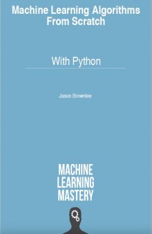 Machine Learning From Scratch With Python