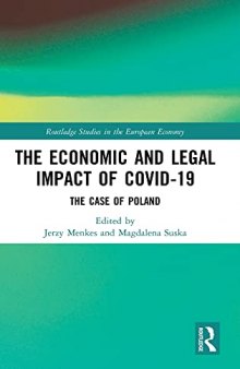 The Economic and Legal Impact of Covid-19: The Case of Poland