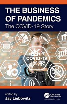 The Business of Pandemics: The COVID-19 Story