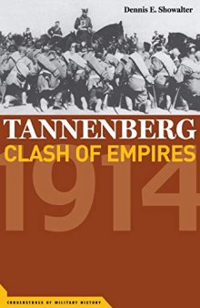 Tannenberg: Clash of Empires 1914