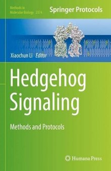 Hedgehog Signaling: Methods and Protocols