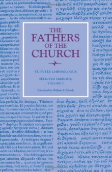 St. Peter Chrysologus: Selected Sermons