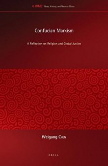 Confucian Marxism: A Reflection on Religion and Global Justice