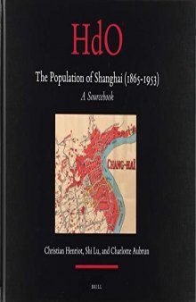 The Population of Shanghai (1865-1953)