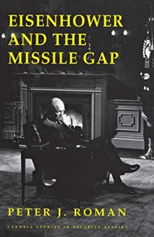 Eisenhower And The Missile Gap