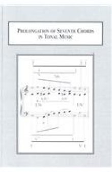 Prolongation of Seventh Chords in Tonal Music: Text