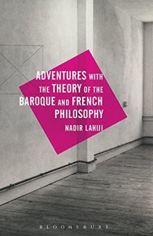 Adventures with the Theory of the Baroque and French Philosophy