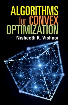 Algorithms for Convex Optimization