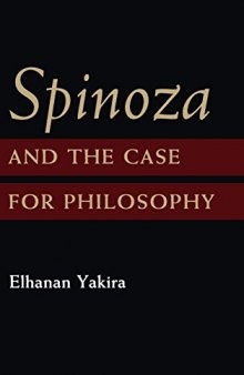 Spinoza and the Case for Philosophy