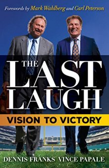 The Last Laugh: Vision To Victory