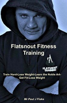 Flatsnout Fitness Training