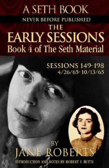 The Early Sessions: Book 4 of The Seth Material