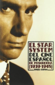 El Star System del cine español de posguerra, 1939-1945