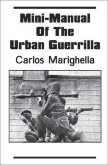 Minimanual of the Urban Guerilla