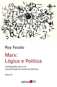 Marx: Lógica e política