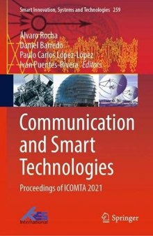 Communication and Smart Technologies: Proceedings of ICOMTA 2021