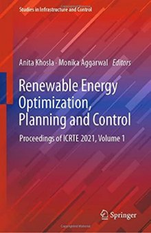 Renewable Energy Optimization, Planning and Control: Proceedings of ICRTE 2021